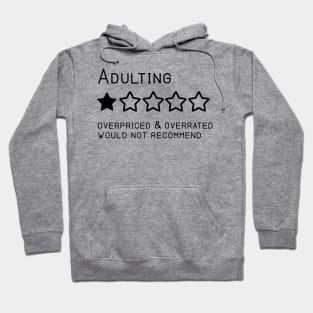 Adulting Hoodie